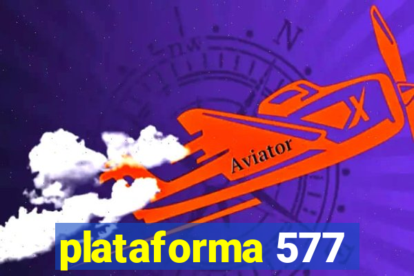 plataforma 577