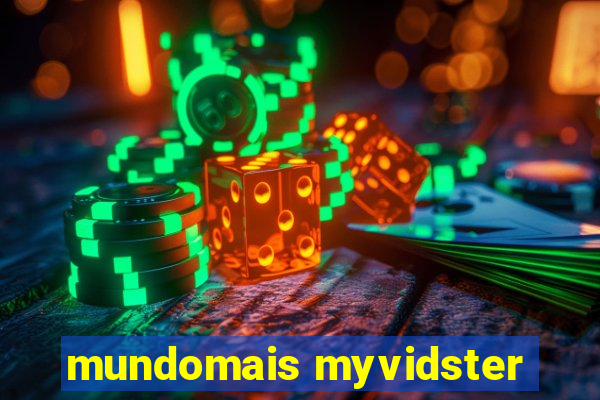 mundomais myvidster