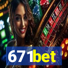 671bet