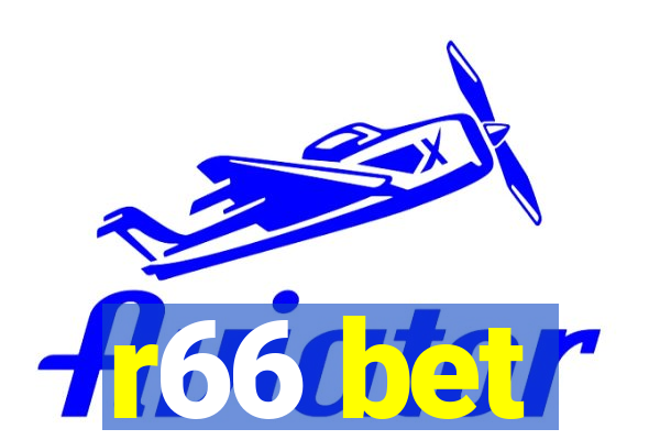 r66 bet