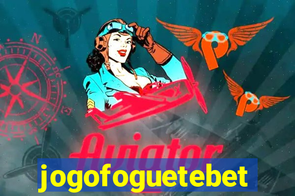 jogofoguetebet