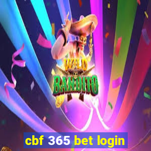 cbf 365 bet login