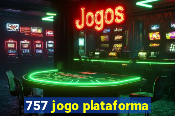 757 jogo plataforma