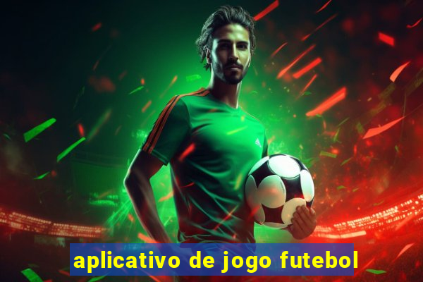 aplicativo de jogo futebol