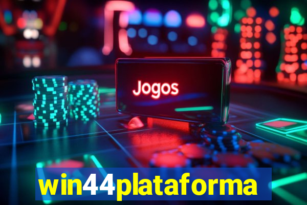 win44plataforma