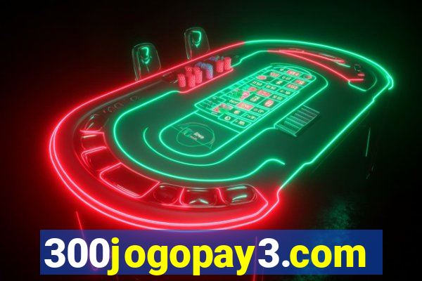 300jogopay3.com