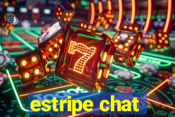 estripe chat