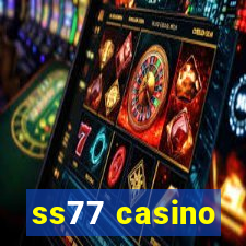 ss77 casino