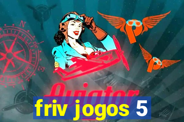 friv jogos 5