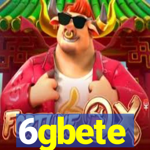 6gbete