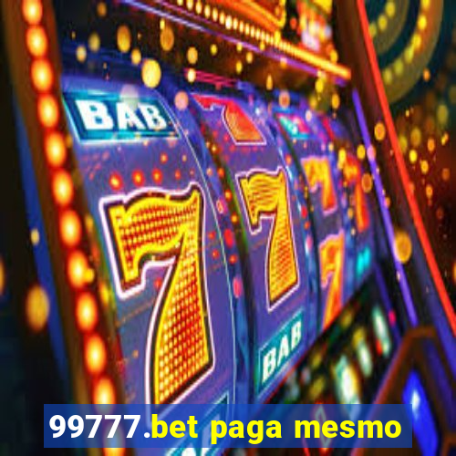 99777.bet paga mesmo