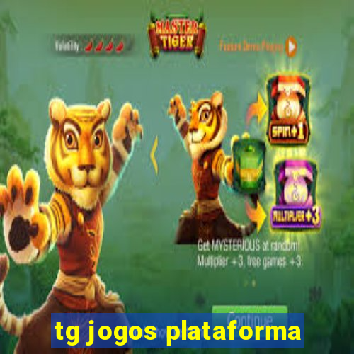 tg jogos plataforma