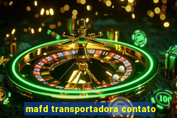 mafd transportadora contato