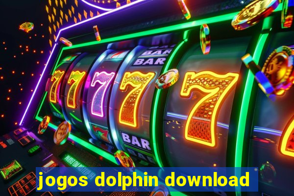 jogos dolphin download