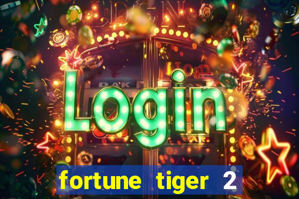 fortune tiger 2 revenge demo grátis