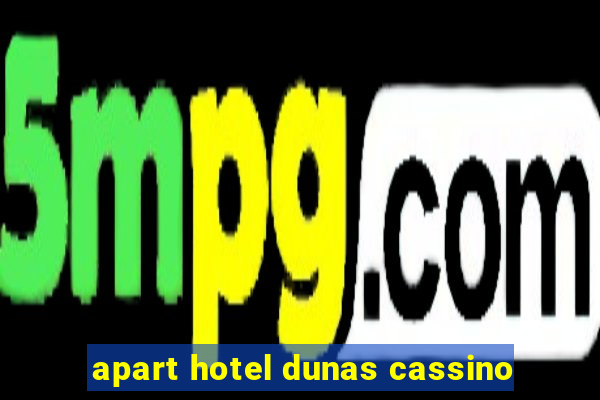 apart hotel dunas cassino