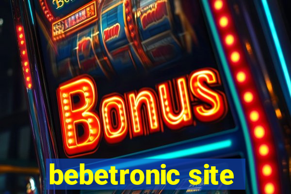 bebetronic site