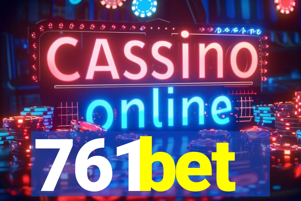 761bet