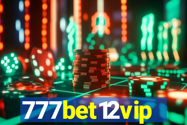 777bet12vip