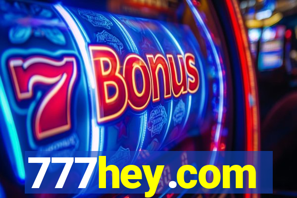 777hey.com