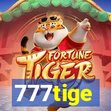 777tige