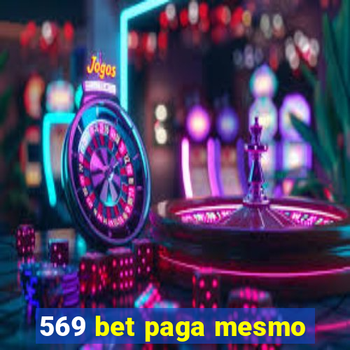 569 bet paga mesmo