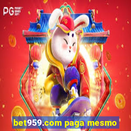 bet959.com paga mesmo