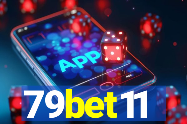 79bet11