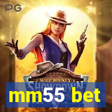 mm55 bet