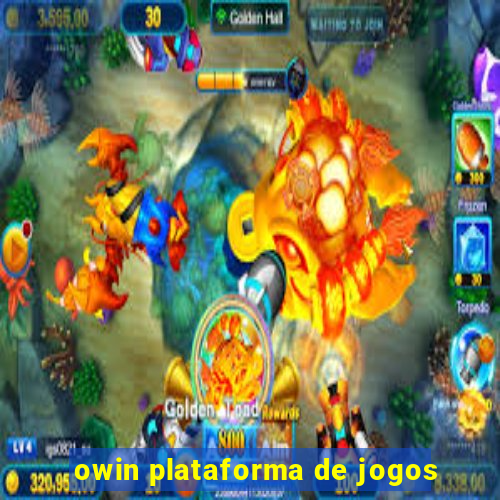 owin plataforma de jogos