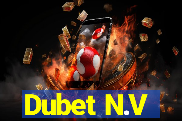 Dubet N.V