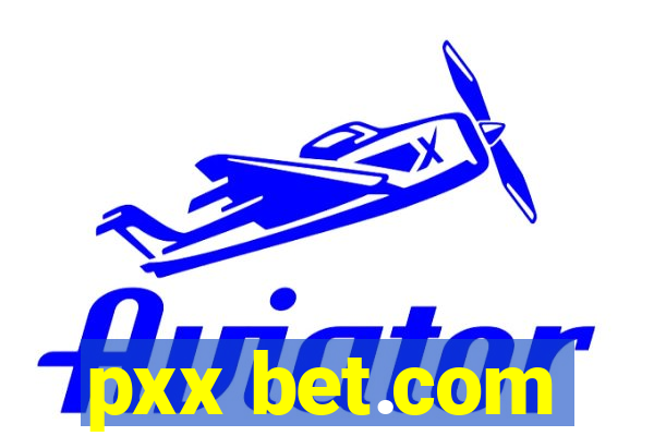 pxx bet.com