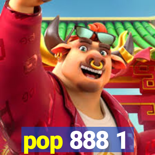 pop 888 1