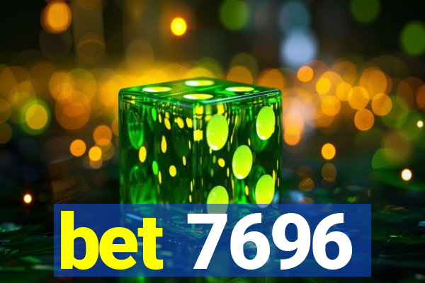 bet 7696