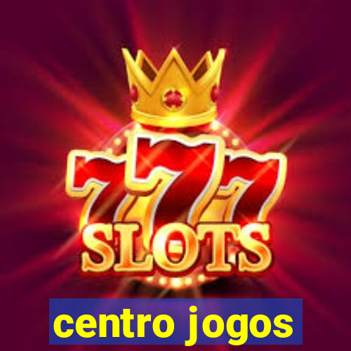 centro jogos