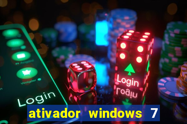 ativador windows 7 32 bits