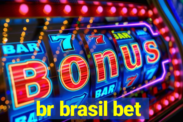 br brasil bet