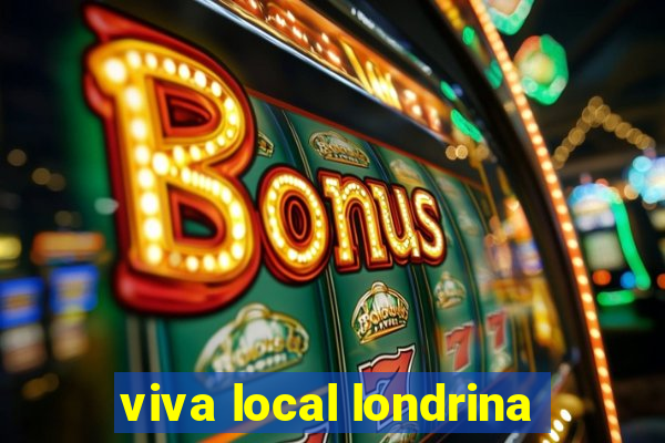 viva local londrina