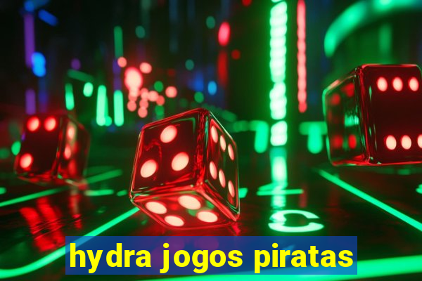 hydra jogos piratas