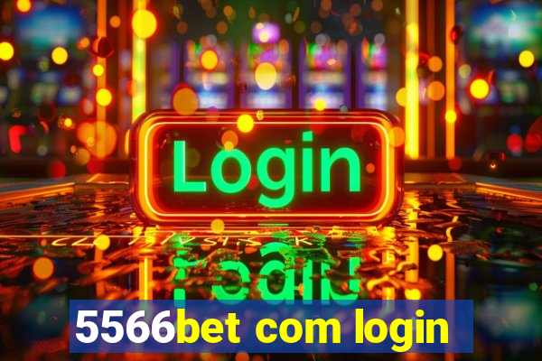 5566bet com login