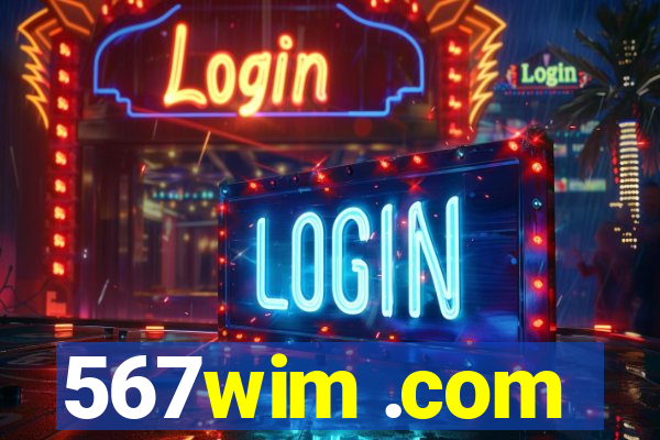 567wim .com