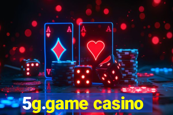 5g.game casino