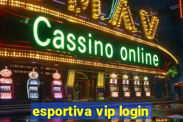 esportiva vip login