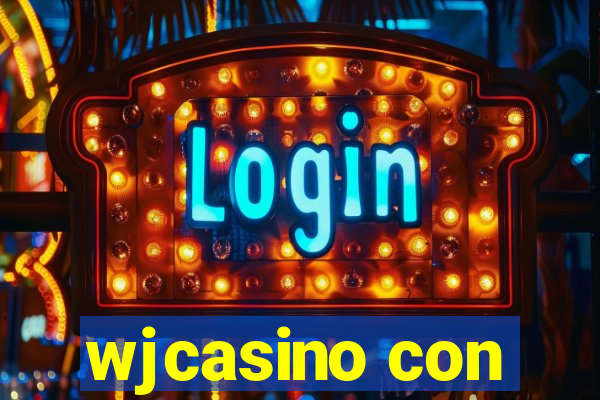 wjcasino con