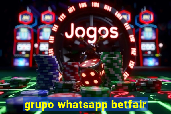 grupo whatsapp betfair