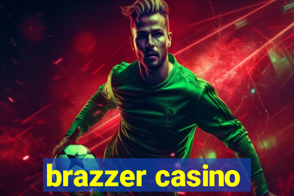 brazzer casino