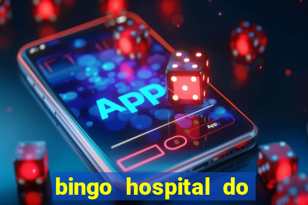 bingo hospital do cancer barretos