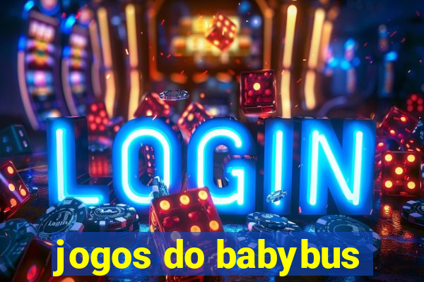 jogos do babybus