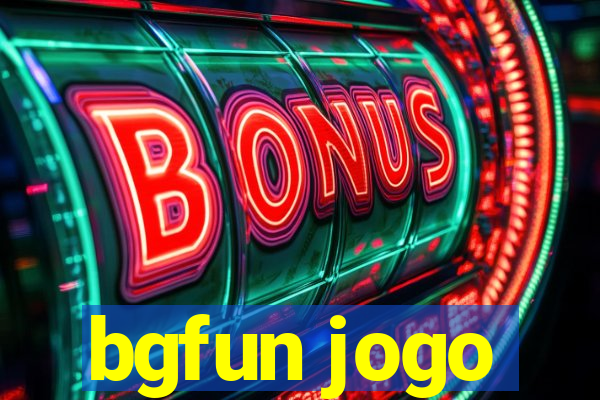 bgfun jogo