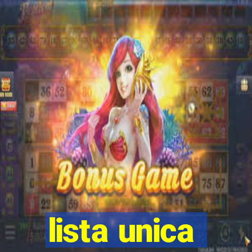 lista unica